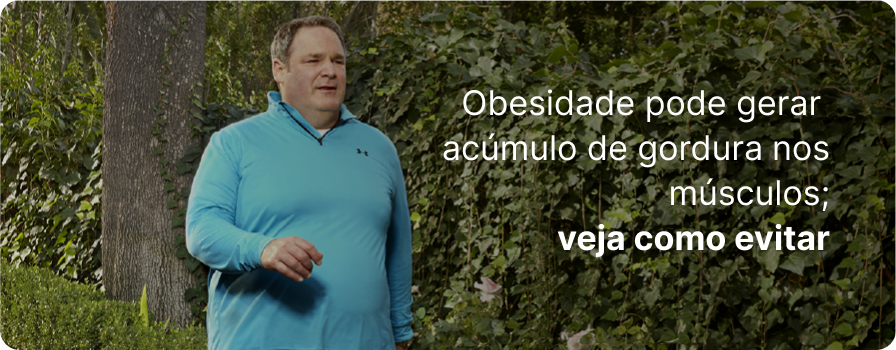 obesidade-pode-gerar-acumulo-de-gordura-nos-musculos-veja-como-evitar-01